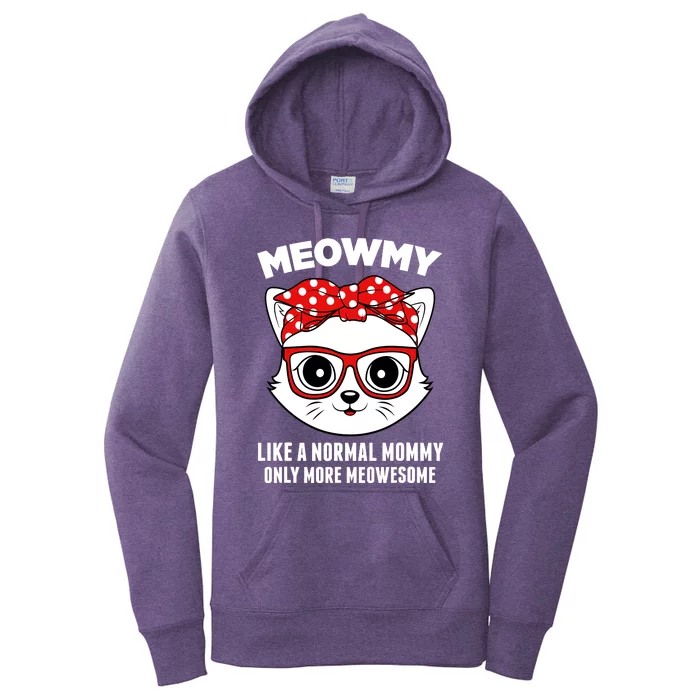 Meowmy Funny Cat Mommy Glasses Mothers Day Women's Pullover Hoodie