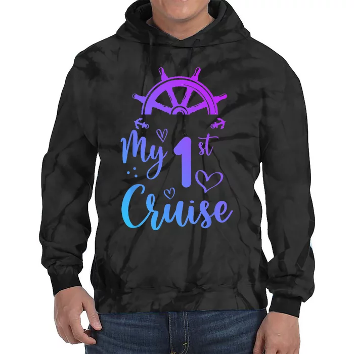 My First Cruise Men Women And Funny Cruise Tie Dye Hoodie