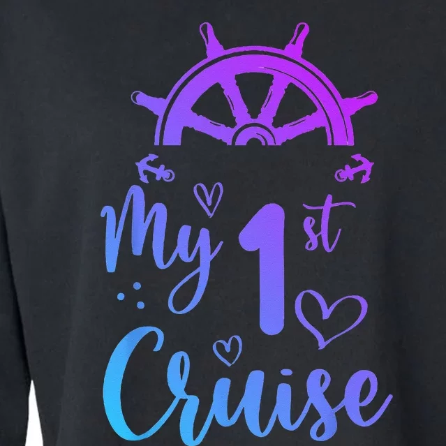 My First Cruise Men Women And Funny Cruise Cropped Pullover Crew