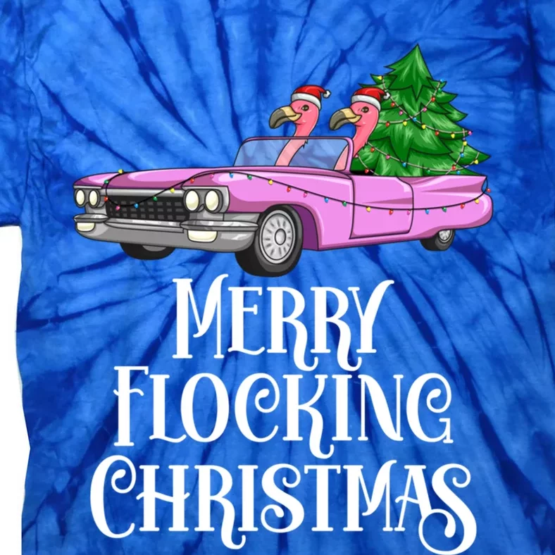 Merry Flocking Christmas Pink Flamingos Pink Car And Xmas Tree Cute Gift Tie-Dye T-Shirt