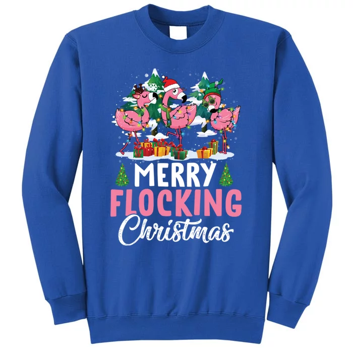 Merry Flocking Christmas Flamingo Pink In Santa Hat Gift Fun Gift Tall Sweatshirt