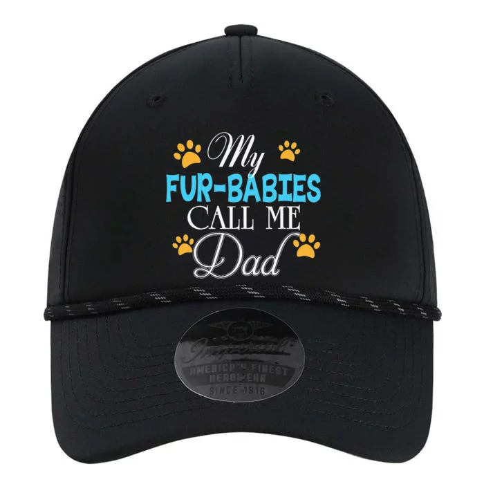 My FurBabies Call Me Dad Dog Cat Lover Mother Father Day Performance The Dyno Cap