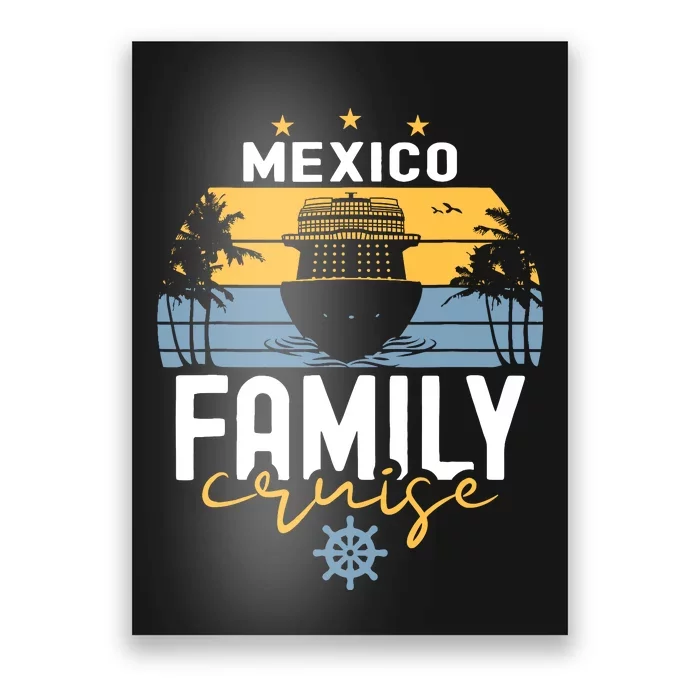 Mexico Family Cruise Squad Cruise Ship Trip Poster