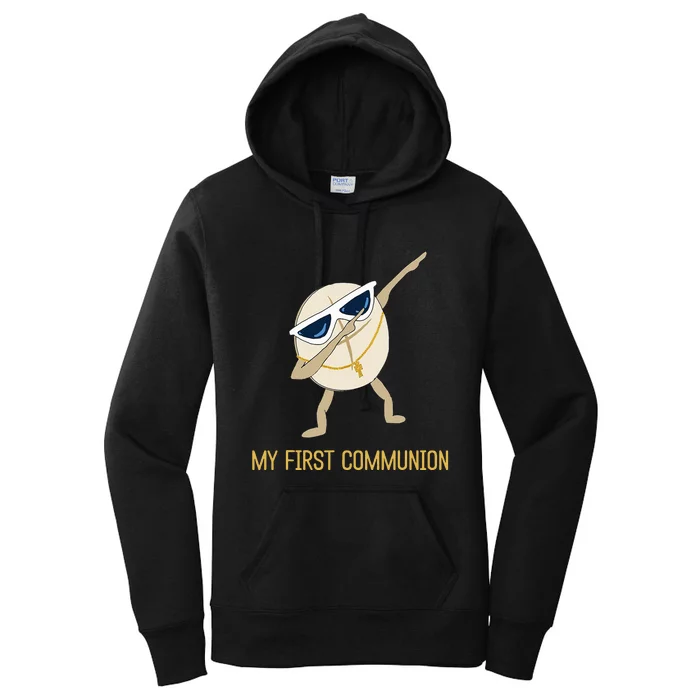 My First Communion Dabbing Wafer 1st Communion Women's Pullover Hoodie