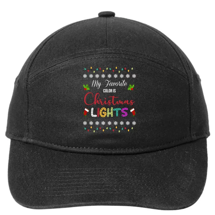 My Favorite Color Is Christmas Lights 7-Panel Snapback Hat