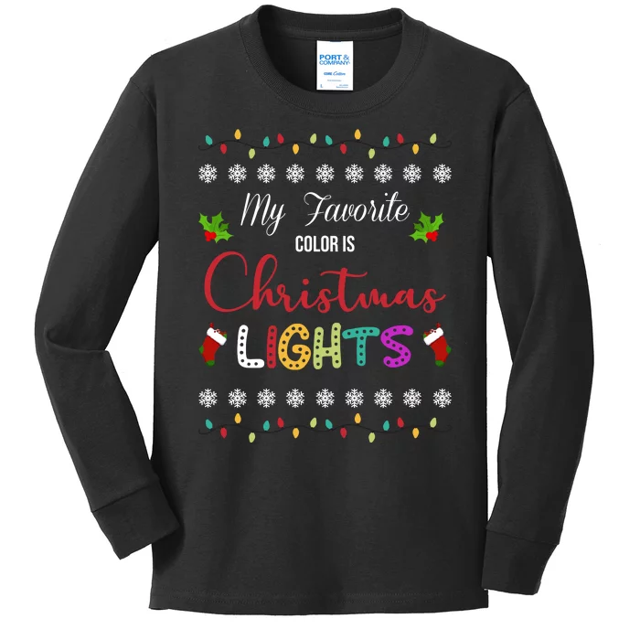 My Favorite Color Is Christmas Lights Kids Long Sleeve Shirt