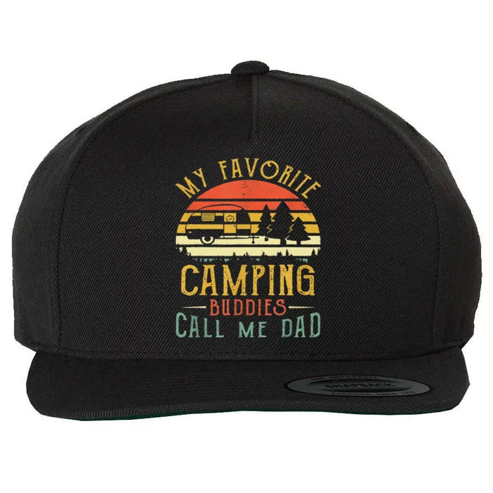 My Favorite Camping Buddies Call Me Dad Vintage Fathers Day Wool Snapback Cap