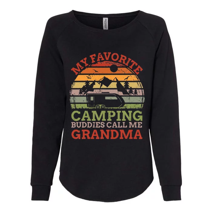 My Favorite Camping Buddies Call Me Grandma Fathers Day Womens California Wash Sweatshirt