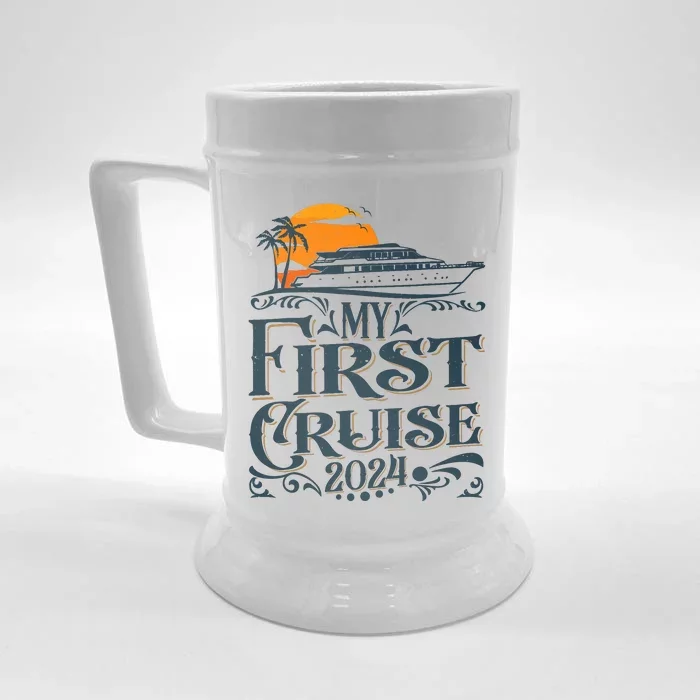 My First Cruise 2024 Family Vacation Cruise Ship Travel Front & Back Beer Stein