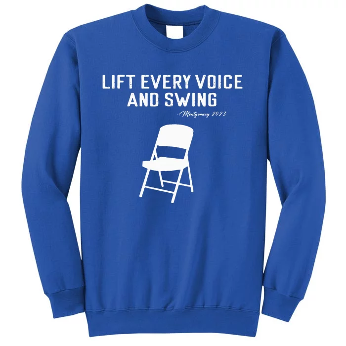 Montgomery Folding Chair Lift Every Voice And Swing Trending Sweatshirt