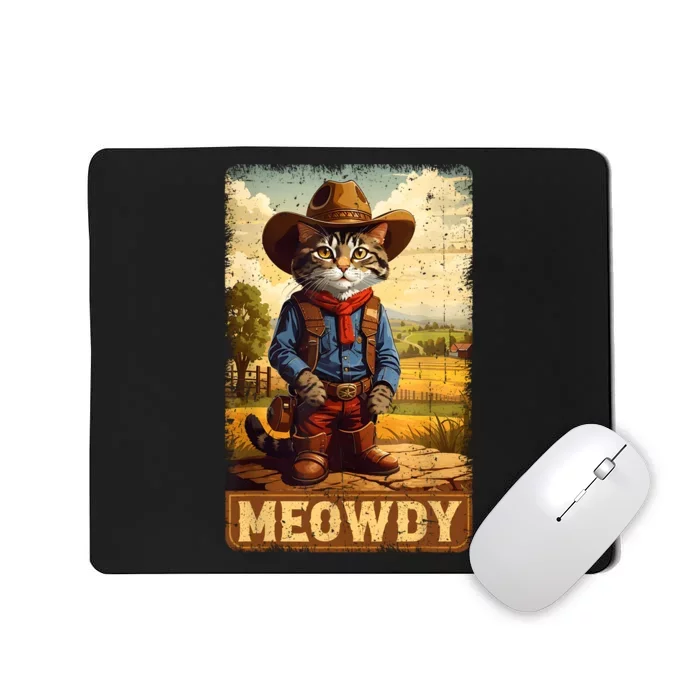 Meowdy Funny Country Side Cat Hat Vintage Cowboy Cat Mousepad