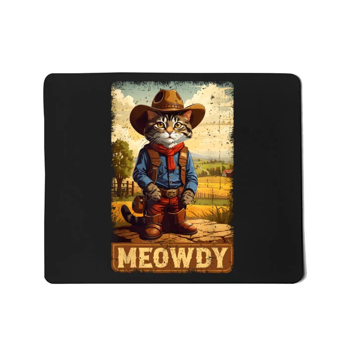 Meowdy Funny Country Side Cat Hat Vintage Cowboy Cat Mousepad