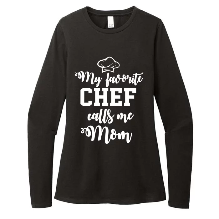 My Favorite Chef Calls Me Mom Gift Womens CVC Long Sleeve Shirt