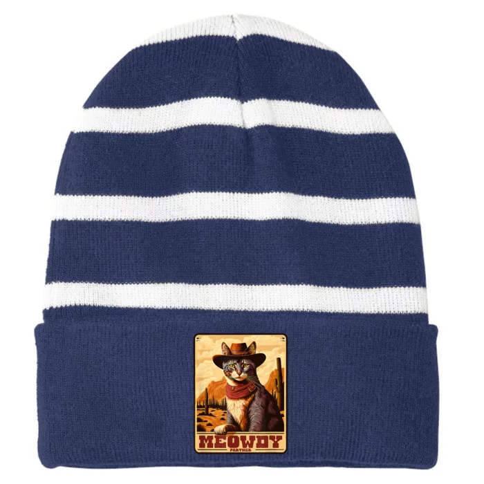 Meowdy! Funny Country Music Cat Cowboy Hat Wanted Poster Striped Beanie with Solid Band