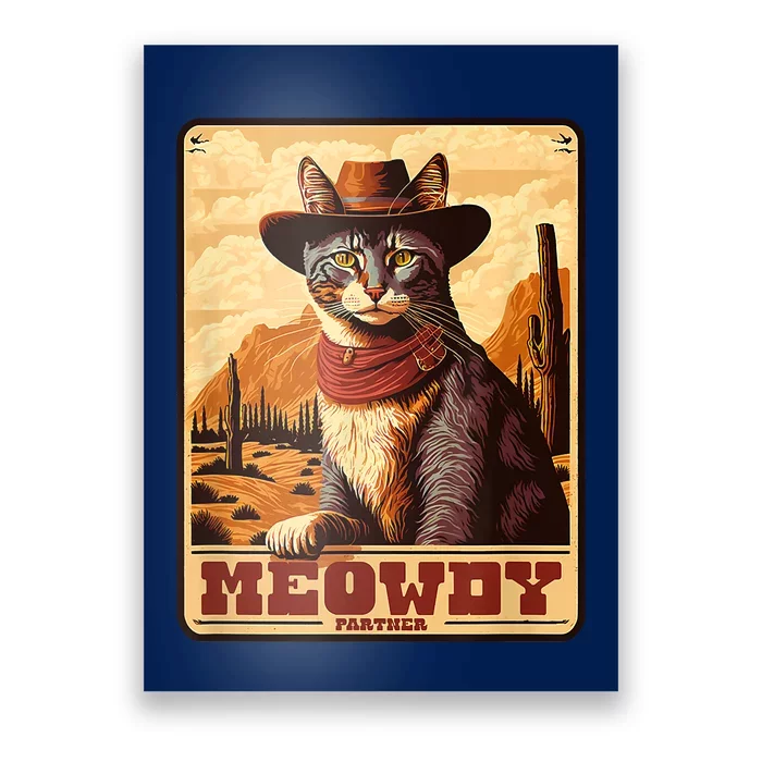 Meowdy! Funny Country Music Cat Cowboy Hat Wanted Poster Poster