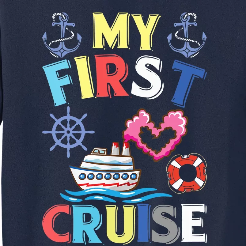 My First Cruise, Wo, Girl and Boy Funny Cruise Trip Tall Sweatshirt