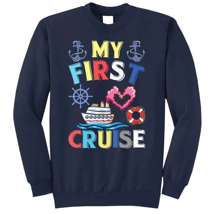 My First Cruise, Wo, Girl and Boy Funny Cruise Trip Tall Sweatshirt