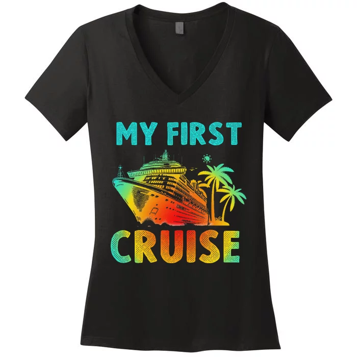 My First Cruise 2024 Group Family Vacation Ship Travel Women's V-Neck T-Shirt