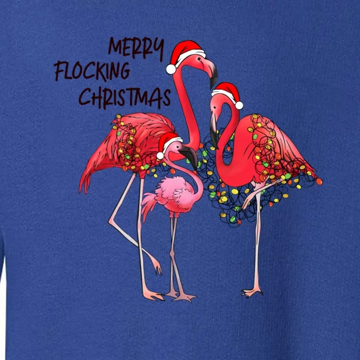 Merry Flocking Christmas Day Pink Flamingo Xmas Holidays Meaningful Gift Toddler Sweatshirt