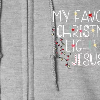 My Favorite Christmas Light Is Jesus Full Zip Hoodie