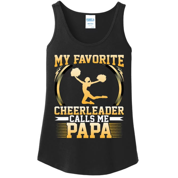 My Favorite Cheerleader Calls Me Papa Cheerleaders Dad Ladies Essential Tank