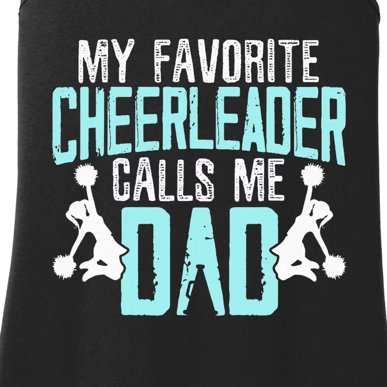 My Favorite Cheerleader Calls Me Dad Cheering Father's Day Ladies Essential Tank