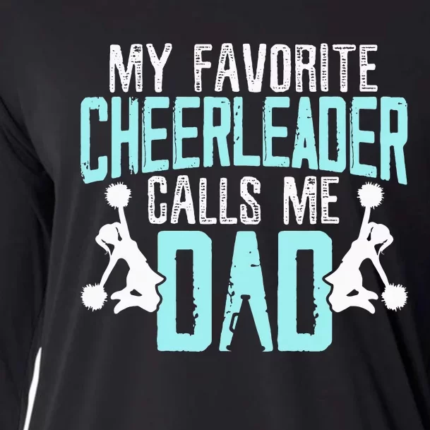 My Favorite Cheerleader Calls Me Dad Cheering Father's Day Cooling Performance Long Sleeve Crew