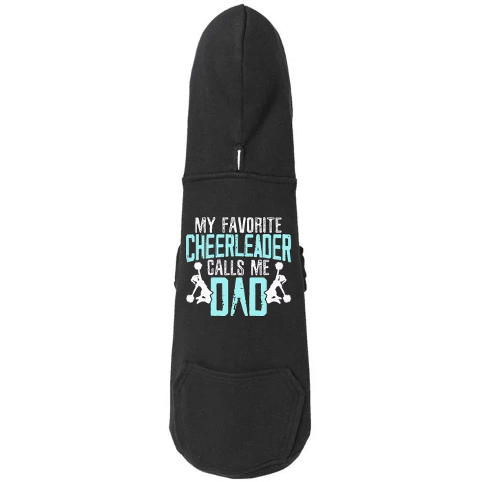 My Favorite Cheerleader Calls Me Dad Cheering Doggie 3-End Fleece Hoodie