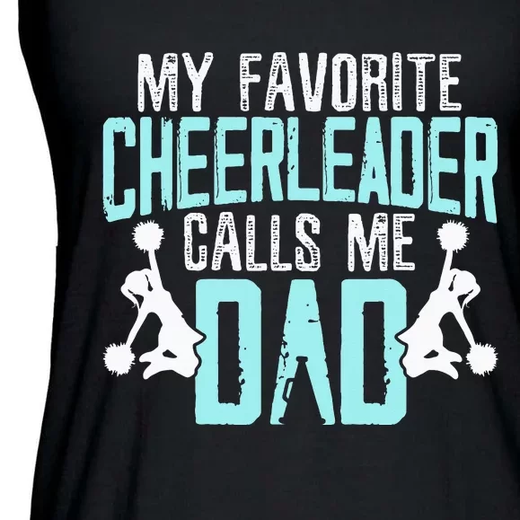 My Favorite Cheerleader Calls Me Dad Cheering Ladies Essential Flowy Tank