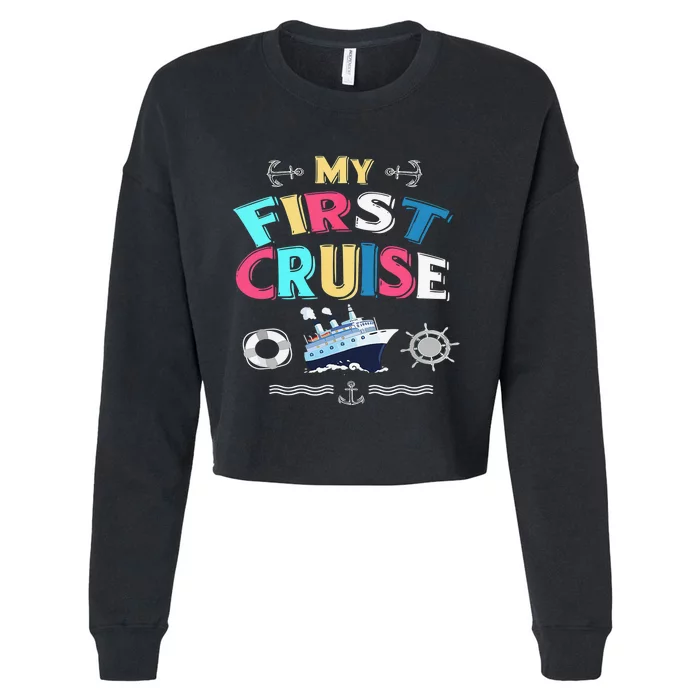 My First Cruise Girls And Boys Rookie Travelers Cropped Pullover Crew