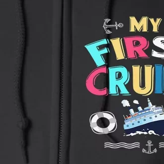 My First Cruise Girls And Boys Rookie Travelers Full Zip Hoodie