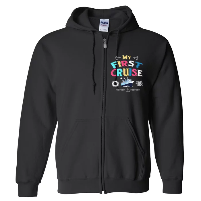 My First Cruise Girls And Boys Rookie Travelers Full Zip Hoodie