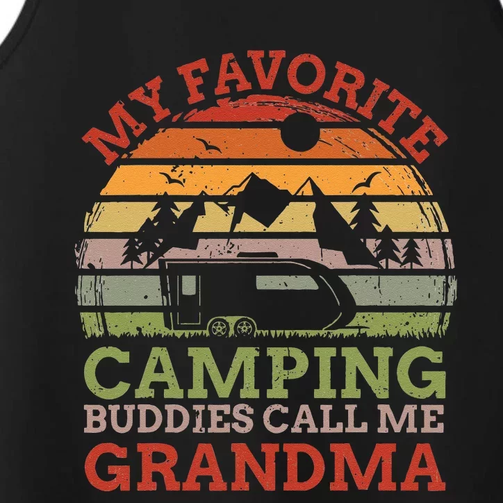 My Favorite Camping Buddies Call Me Grandma Fathers Day Performance Tank