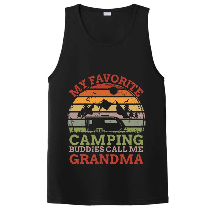 My Favorite Camping Buddies Call Me Grandma Fathers Day Performance Tank