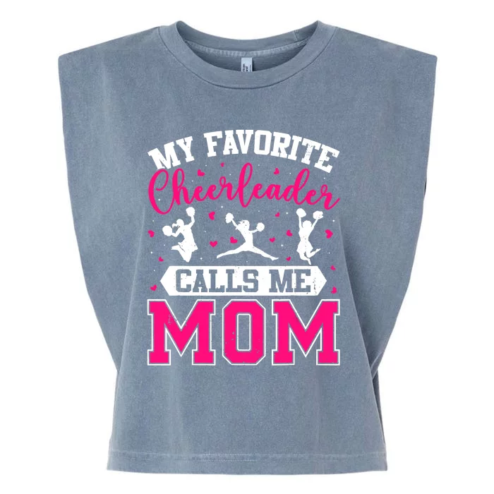 My Favorite Cheerleader Calls Me Mom Cheerleading Mother Day Garment-Dyed Women's Muscle Tee