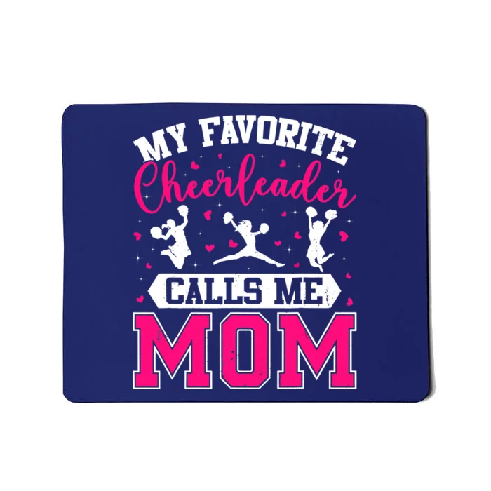 My Favorite Cheerleader Calls Me Mom Cheerleading Mother Day Mousepad