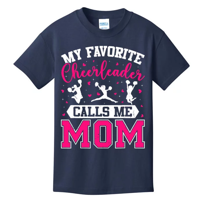 My Favorite Cheerleader Calls Me Mom Cheerleading Mother Day Kids T-Shirt