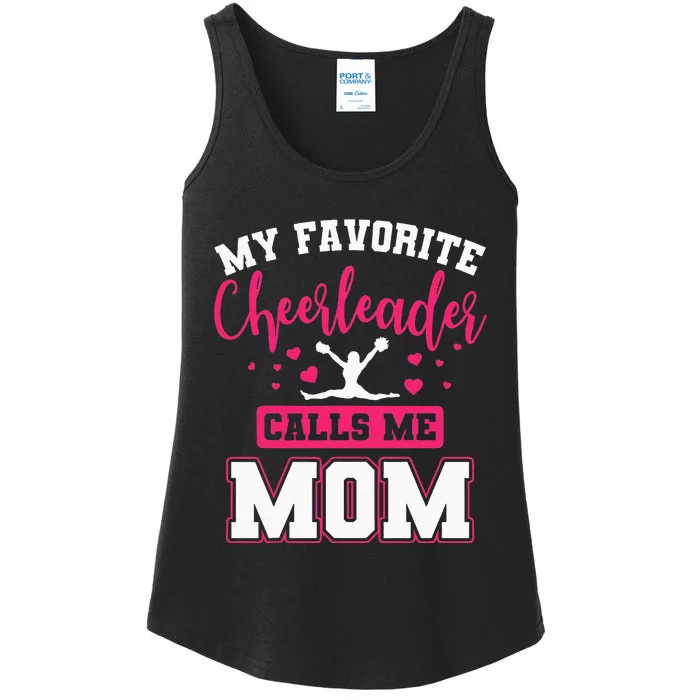 My Favorite Cheerleader Calls Me Mom Cheerleading Team Squad Ladies Essential Tank