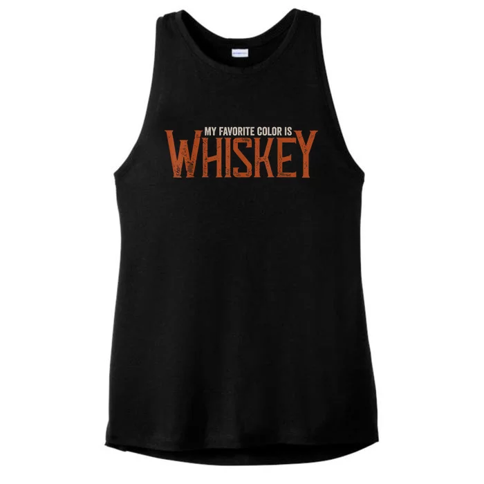 My Favorite Color Is Whiskey Funny Whiskey Ladies Tri-Blend Wicking Tank