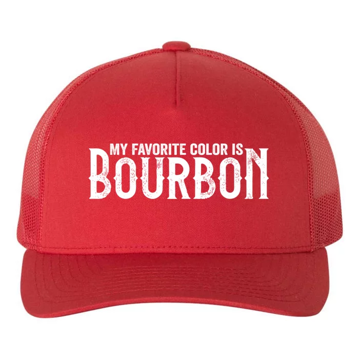 My Favorite Color Is Bourbon Yupoong Adult 5-Panel Trucker Hat