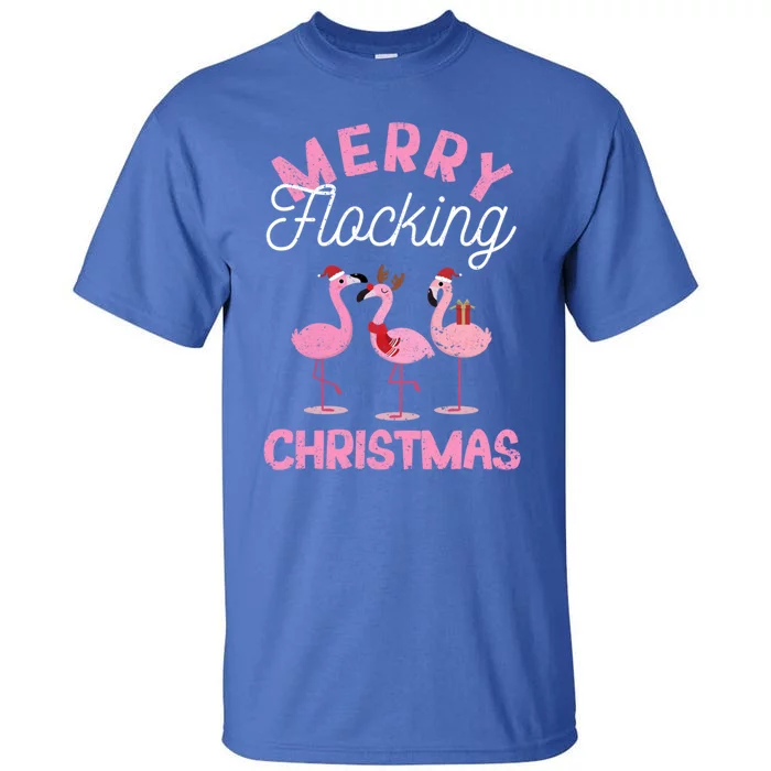 Merry Flocking Christmas Tropical Florida Flamingo Xmas Pjs Cute Gift Tall T-Shirt