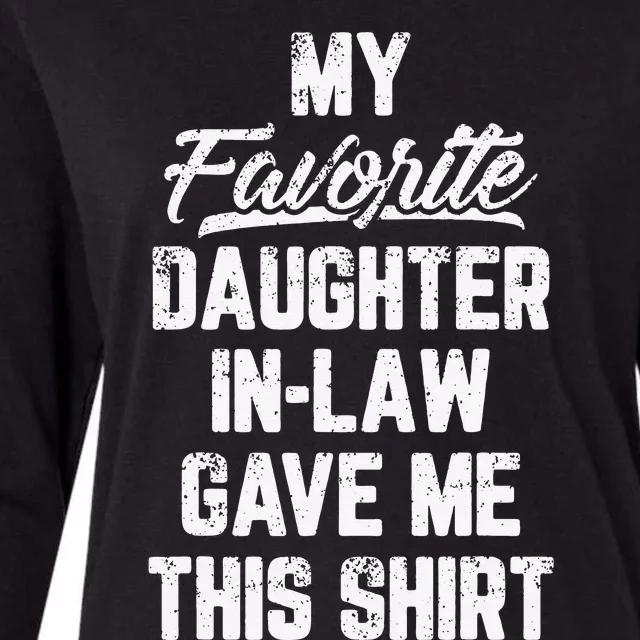 My Favorite Daughter In Law Gave Me This Father's Day Womens Cotton Relaxed Long Sleeve T-Shirt