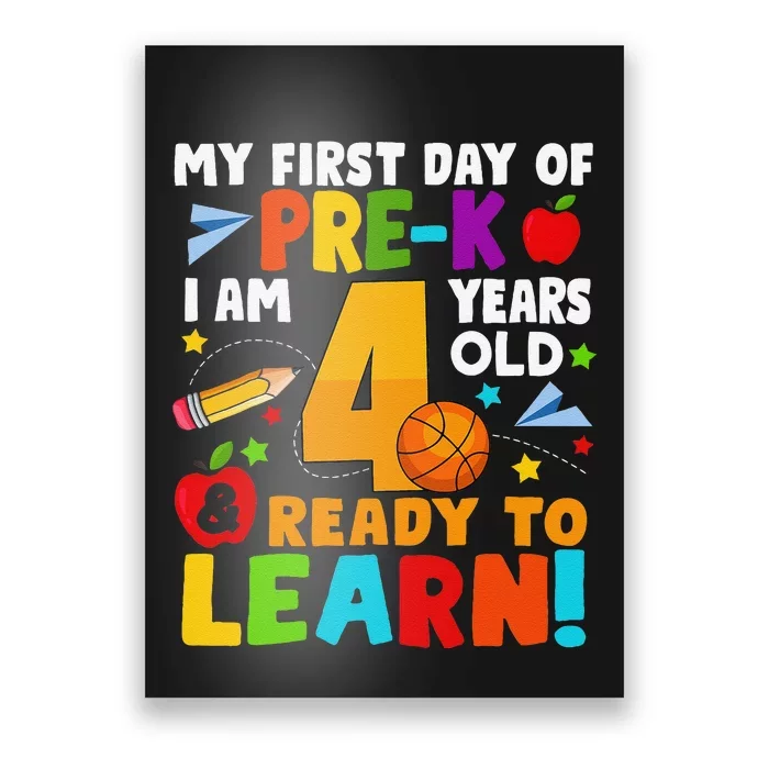 My First Day Of Pre K I Am 4 Years Old Gift Poster