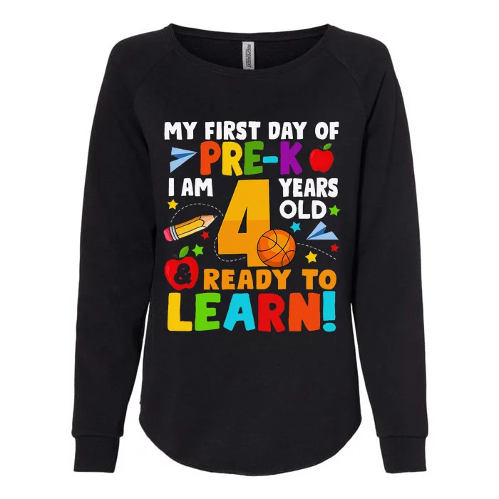 My First Day Of Pre K I Am 4 Years Old Gift Womens California Wash Sweatshirt