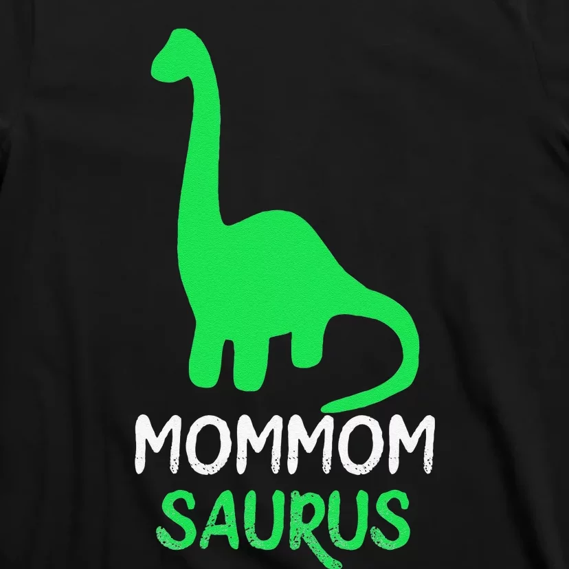 MomMomSaurus Funny Dinosaur MomMom T-Shirt