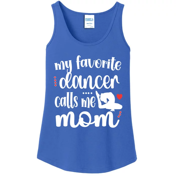 My Favorite Dancer Calls Me Mom Dance Mama Of A Dancer Gift Ladies Essential Tank