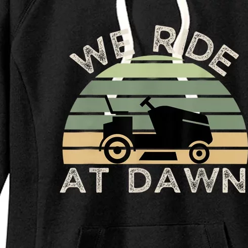 Mens Father's Day We Ride At Dawn Men's Lawnmower Women's Fleece Hoodie