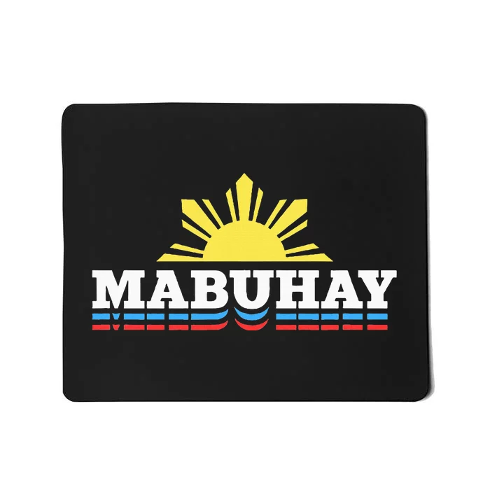 Mabuhay Filipino Design For Proud Pinoys Mousepad