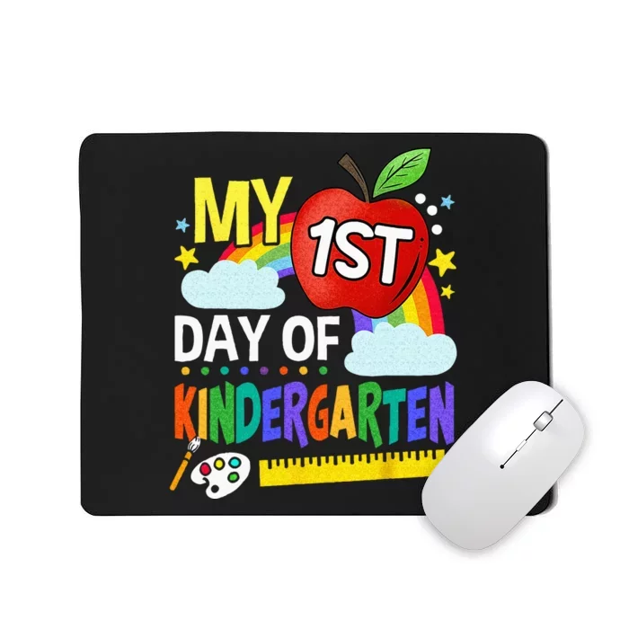 My First Day Of Kindergarten Funny Colorful Rainbow Mousepad