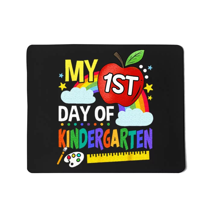 My First Day Of Kindergarten Funny Colorful Rainbow Mousepad